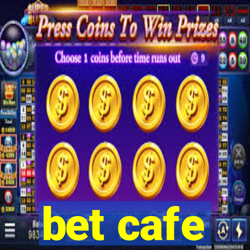 bet cafe